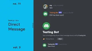 Direct Message ­— (Node.js / Discord.Eris) ­— No. 11