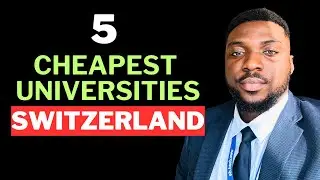 Top Cheapest Universities in Switzerland 2025/2026