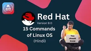 15 Basic Linux Commands Every User Should Know | Redhat Linux 9.0 | A2it Online