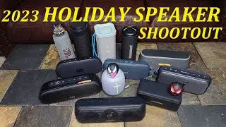 2023 Holiday 13 Speaker Shootout 🤠Motion 300, Tribit Flow, JBL Flip 6, UE Wonderboom 3, W-King D320