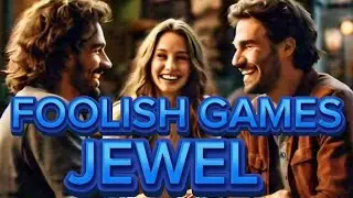 FOOLISH GAMES / JEWEL / LYRICS