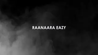 RAANAARA EAZY