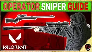 VALORANT Sniper Guide - In-Depth PRO Valorant Sniping Tips - How to use Operator in Valorant?!