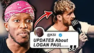 KSI Gives UPDATE On LOGAN PAUL...