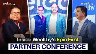 Welocity 2024 – Wealthy's Inaugural Partner Conference | Aftermovie