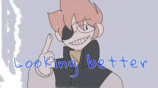 ☆ Looking better meme [Eddsworld ocs]