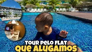 TOUR PELO FLAT QUE ALUGAMOS/PORTO DE GALINHAS @tiagoealine