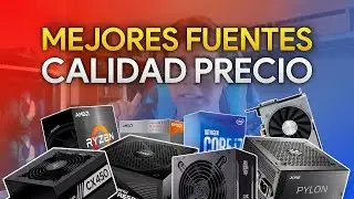 LAS MEJORES FUENTES DE PODER CALIDAD PRECIO EN 2021