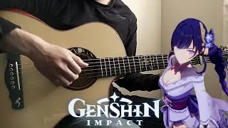 Raiden Shogun: Judgement of Euthymia | FingerStyle Guitar Cover [Genshin Impact]