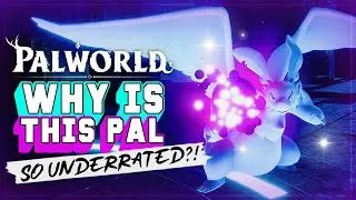 Why Is This PAL Underrated In Palworld? (The Sleeper Hit Pal You Need)
