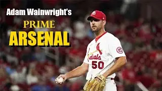 PRIME Pitching Arsenal: Adam Wainwright