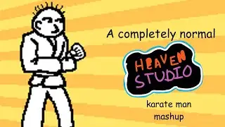 Totally normal Karate Man (GBA) | Rhythm Heaven Custom Remix | Heaven Studio Remix Custom Karate Man