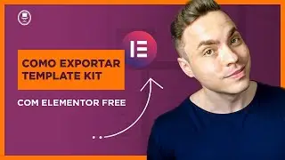 Como exportar e importar  Template Kit - Elementor Kit