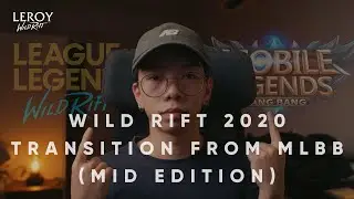 Wild Rift 2020 Guide, Transition from MLBB | Mid champions Edition