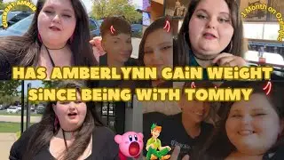 Amberlynn Reid has been gaining weight since being with Tommy