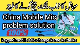 keypad mobile mic change repairing