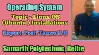 First Practical Linux OS (Ubuntu) Installations