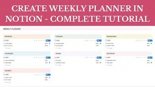 Weekly Planner in Notion – Step by Step Tutorial