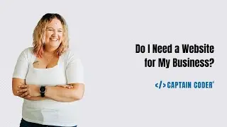 Do I Need a Website for My Business?