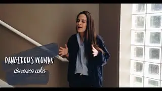 dangerous woman | (a capella version)