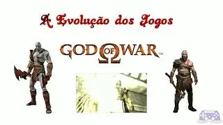 A Evolução dos Jogos: God of War