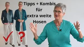 extraweite Hosen: Taille betonen, Material und Kombinationen