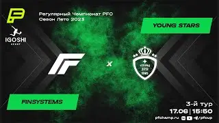 FinSystems vs Young Stars | Online-трансляция