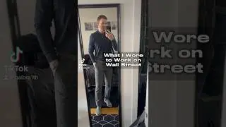 What I wore to work on Wall Street! (Week 2) #mensfashion #businesscasual