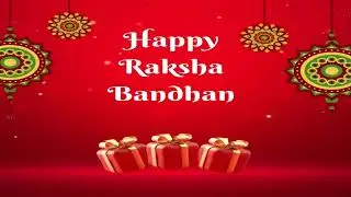 Happy Raksha Bandhan 2023