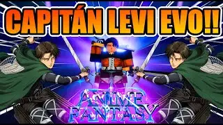 META BLEED?🩸CAPITÁN LEVI EVO SHOWCASE🩸✨ ANIME FANTASY ✨