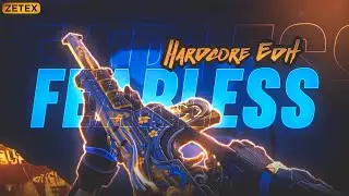 FEARLESS - VALORANT HARDCORE EDIT