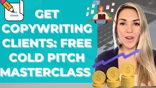 How To Get Freelance Copywriting Clients w/ the Perfect Email Pitch (Freelance Pitch Email Template)