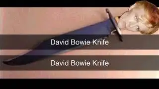 DAVIDBOWIEKNIFE