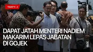 Dapat Jatah Menteri, Nadiem Makarim Lepas Jabatan di Gojek | Tagar