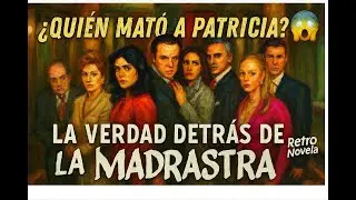 Who killed Patricia? 😱 The truth behind The Stepmother
