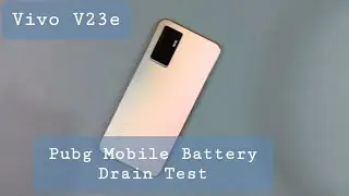 BATTERY DRAIN TEST | Vivo v23e Pubg Mobile Battery Drain Test / 25 Minutes Used Battery Decrease 7%!