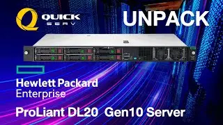 UNPACK  - HPE ProLiant DL20 Gen10