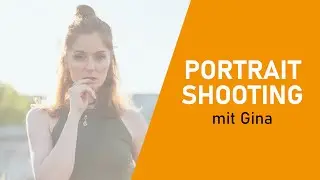 Portraitshooting mit Gina (POV)