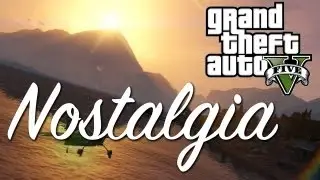 GTA V: Nostalgia Tribute