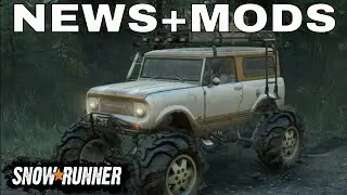 SNOWRUNNER LATEST NEWS PTS UPDATE & NEW MODS IN SNOWRUNNER MODS IO
