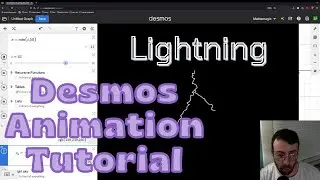 Desmos Tutorial: How to Make a Lightning Animation Step By Step