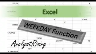 Excel: WEEKDAY Function