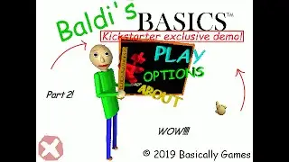 Revisiting Baldi's Basics Kickstarter Exclusive Demo in 2022  Can we beat it?