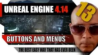 Create a menu in Unreal Engine UE4 - buttons, loading level and game quit.