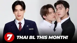 7 New Upcoming Thai BL To Watch This Month, May 2026! 