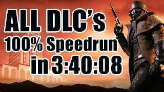 Fallout: New Vegas 100% ALL DLC's Speedrun in 