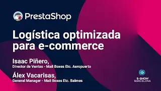 E-SHOW Barcelona: Logística optimizada para e-commerce