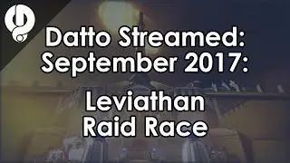 Datto Streamed: World First Leviathan Raid Race - September 2017