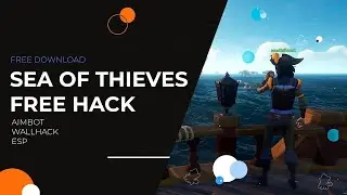 SEA OF THIEVES / UNDETECTED CHEAT / NEXNET / WORKING / 2022