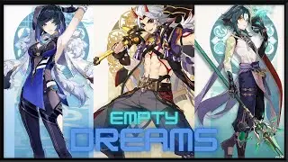 Empty Dreams - Genshin Impact GMV